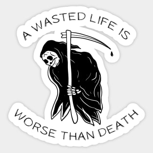 Tattoo Art Skeleton With Scythe Wasted Life Worse Than Death Sticker